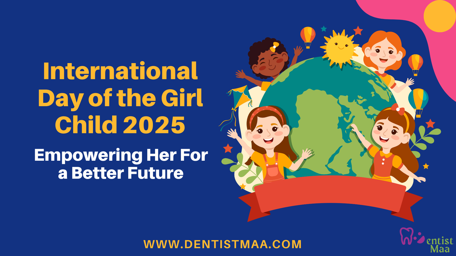 International Day of the Girl Child 2025: Empowering Her For a Better ...