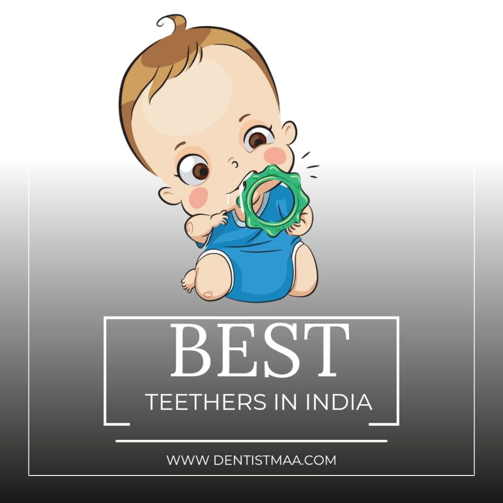 Best Teethers in India
