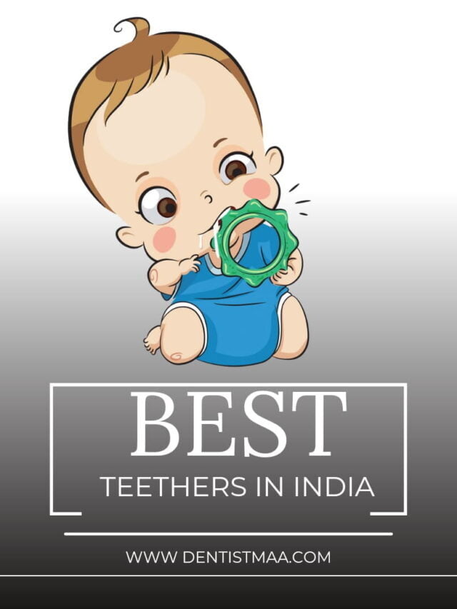 10 Best Teethers in India