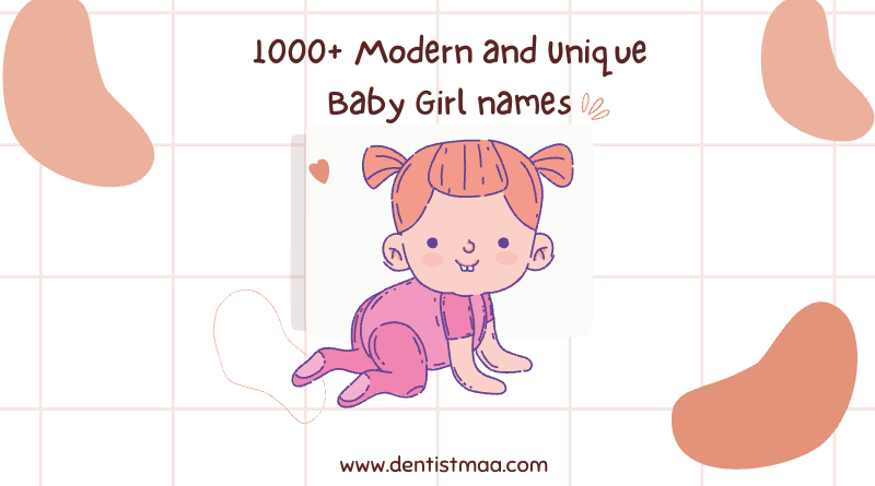 1000+ Modern Indian Baby Girl Names! - DentistMaa