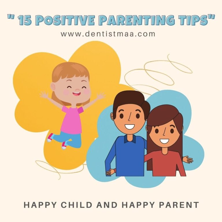 Read more about the article 15 Positive Parenting Tips!