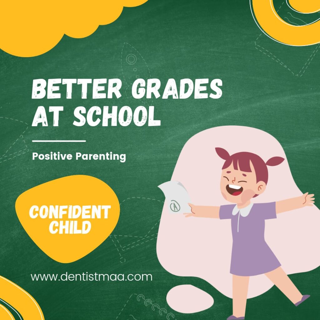 positive parenting ensures good grades at school