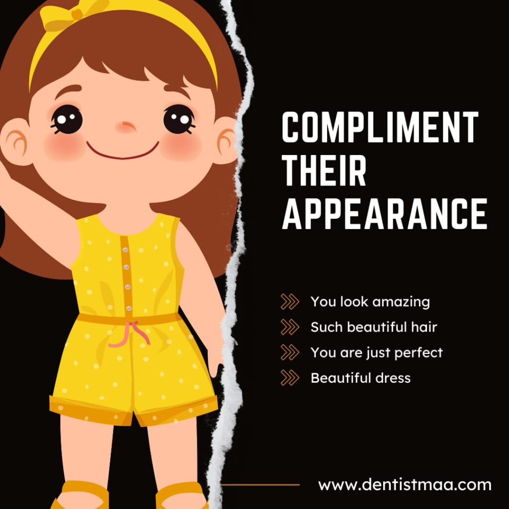 Compliment your child's appearence
