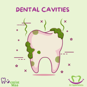 dental cavities