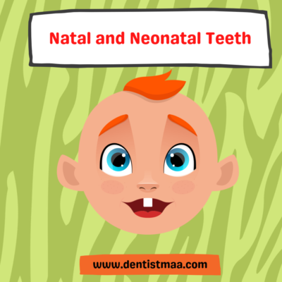natal teeth, neonatal teeth,