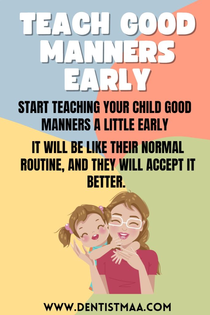 teach good manners early, good manners and right conduct, good manners for kids, good manners meaning, good manners paragraph