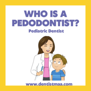 pedodontist, pediatric dentist