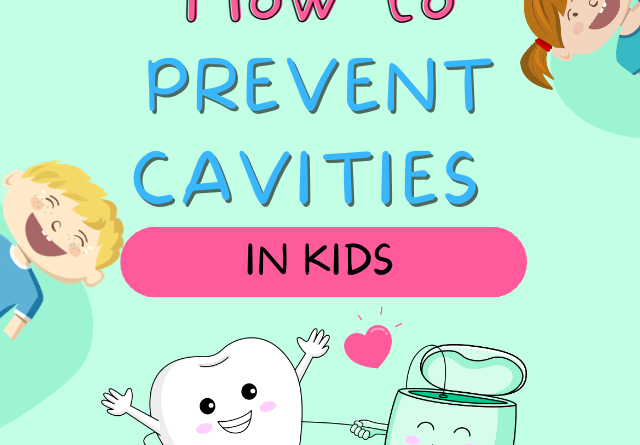 how to prevent cavities in kids
