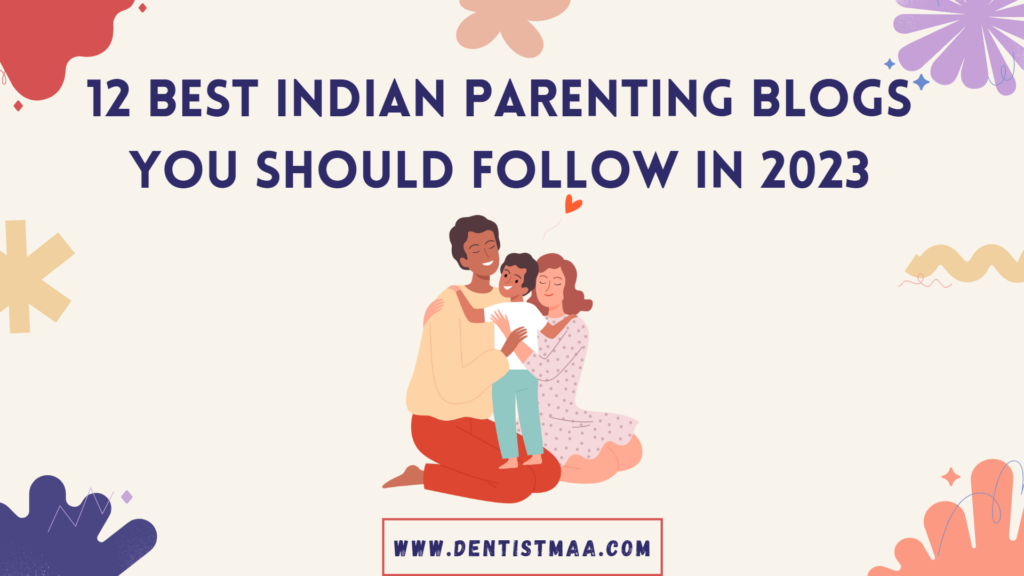 Indian Parenting Blogs, parenting, parenting blogs, Happy parenting