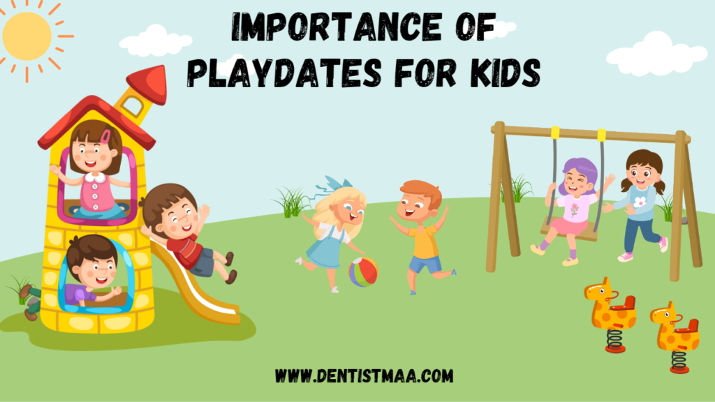 playdates, importance of playdates, benefits of playdates