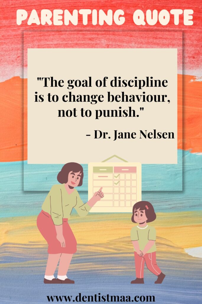 parenting quotes, parenting, quotes, children, Goal, discipline, behaviour, punish, Jane Nelson