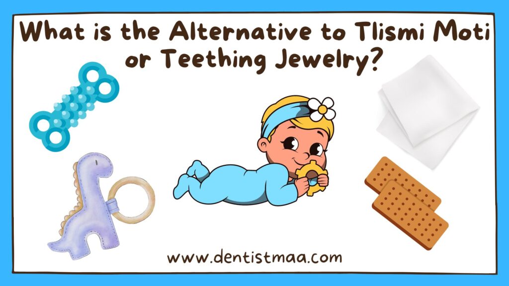 Teething jewelery, tilismi moti