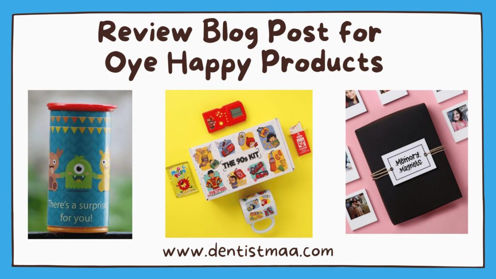 Oye Happy, review post, 90's kids, kit, happy,