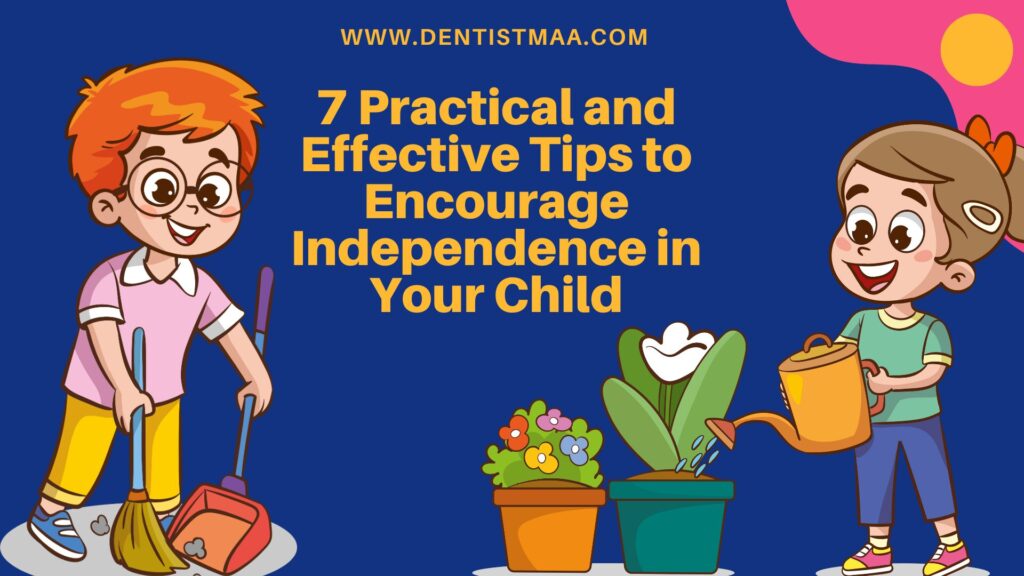 encourage independence in your child, encourgae, independence, independent child, child,