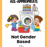 Age-Appropriate Chores for Kids (40+): A Comprehensive Complete Guide for Parents 9 age-appropriate chores for kids, chores, chores for kids, chores for kids age wise, chores for 2-3 year olds, age appropriate chores for 11-13 year old, pre-teens